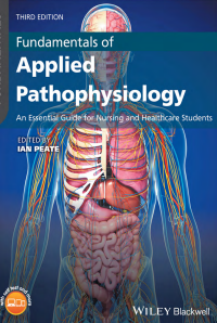Fundamentals of applied pathophysiology: an essentials guide for nursing and healthcare students